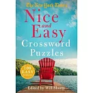 The New York Times Nice and Easy Crossword Puzzles： 100 Easy Puzzles