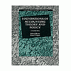 Foundations of Accounting Theory and Policy：A Reader