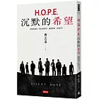 H.O.P.E.沉默的希望：黑暗的時代、慘白的世界，誰能帶來一絲希望？