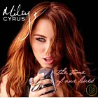 Miley Cyrus / The Time Of Our Lives