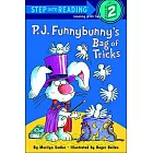 P.J. Funnybunny’s Bag of Tricks（Step into Reading, Step 2）