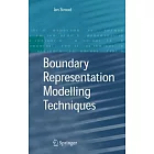 Boundary Representation Modelling Techniques