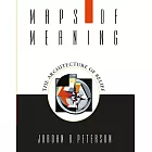 Maps of Meaning: The Architecture of Belief