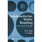 Semiconductor Wafer Bonding: Science and Technology