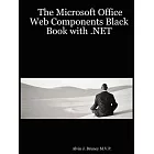 The Microsoft Office Web Components Black Book With .net