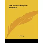 The Abraxas Religion