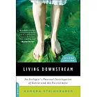 Living Downstream: An Ecologist’s Personal Investigation of Cancer and the Environment