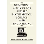Numerical Analysis for Applied Mathematics, Science, and Engineering