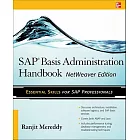 SAP Basis Administration Handbook: Netweaver Edition