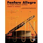 Fanfare Allegro: For Trumpet, Trombone, and Piano