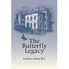The Butterfly Legacy