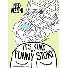 It’s Kind of a Funny Story