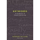 Keywords: A Vocabulary of Culture and Society