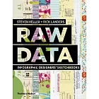 Raw Data: Infographic Designers’ Sketchbooks