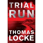 Trial Run