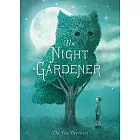 The Night Gardener