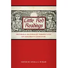 Little Red Readings: Historical Materialist Perspectives on Children’s Literature
