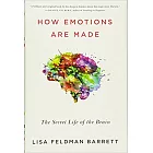 How Emotions Are Made: The Secret Life of the Brain