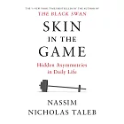 Skin in the Game: Hidden Asymmetries in Daily Life