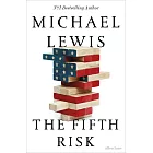 The Fifth Risk: Undoing Democracy