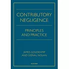 Contributory Negligence: Principles and Practice
