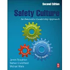Safety Culture: An Innovative Leadership Approach