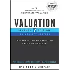 Valuation: Measuring and Managing the Value of Companies