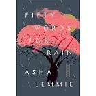 Fifty Words for Rain