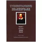 Understanding Shakespeare,Volume1: Macbeth/Othello/Hamlet