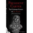 The Literary Genius of Lil Wayne: President Carter - The Cases for Lil Wayne’’s Nobel Prize in Literature and Pulitzer for Poetry