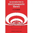 An Introduction to Electromagnetic Theory