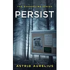Persist