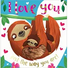 I Love You Just the Way You Are