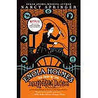 The Case of the Disappearing Duchess: An Enola Holmes Mystery