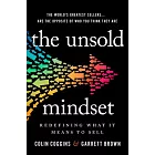 The Unsold Mindset: Redefining What It Means to Sell