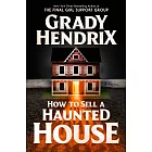 How to Sell a Haunted House