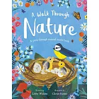 A Walk Through Nature: A Clover Robin Peek-Through Book