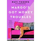 Margo’s Got Money Troubles