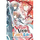 Sugar Apple Fairy Tale, Vol. 6 (Light Novel)
