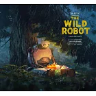 夢工廠動畫《荒野機器人》電影美術設定集The Art of DreamWorks The Wild Robot (The Art of DreamWorks Animation)