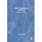 David Copperfield Unbound: A Genetic Study