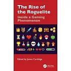 The Rise of the Roguelite: Inside a Gaming Phenomenon