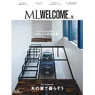 ML WELCOME摩登生活空間 VOL.15：木造居家生活