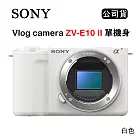 SONY Vlog camera ZV-E10 II 單機身 白 (公司貨) ZV-E10M2