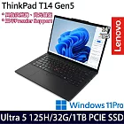 【全面升級】Lenovo聯想 ThinkPad T14 Gen 5 14吋/Ultra 5 125H/32G/1TB SSD/Win11P/ AI商務筆電