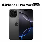 Apple iPhone 16 Pro Max 512G 6.9吋 手機 (黑鈦金屬)