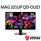 msi微星 MAG 321UP QD-OLED 31.5吋 電競螢幕 (31.5＂/3840x2160/16:9/165Hz)