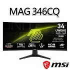 msi微星 MAG 346CQ 34吋 曲面電競螢幕 (34＂/3440x1440/21:9/180Hz/曲面)