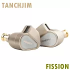 TANCHJIM 天使吉米 FISSION 裂變 入耳式耳機 CM 0.78 高階旗艦動圈附3.5mm  4.4mm  Type C 三種插頭  公司貨保固1 年 金色