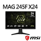 msi微星 MAG 245F X24 23.8吋 平面電競螢幕 (23.8＂/1920x1080/16:9/240Hz/IPS)